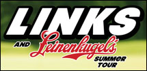 Links and Leinenkugels Summer Tour